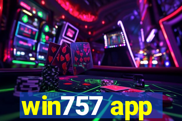 win757 app